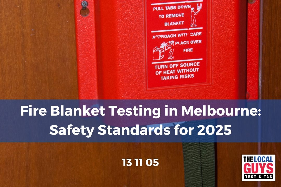 Fire Blanket Testing in Melbourne: Safety Standards for 2025