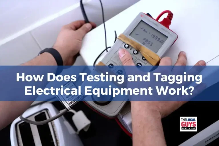 How Does Testing and Tagging Electrical Equipment Work (1)