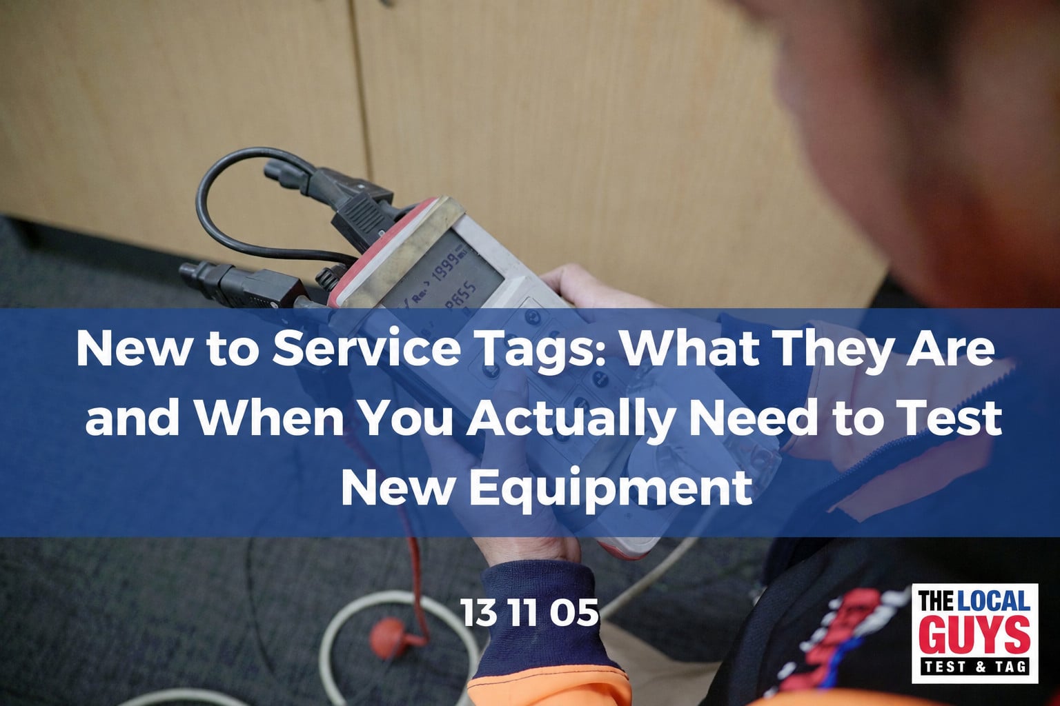 New to Service Tags: What They Are and When You Actually Need to Test New Equipment