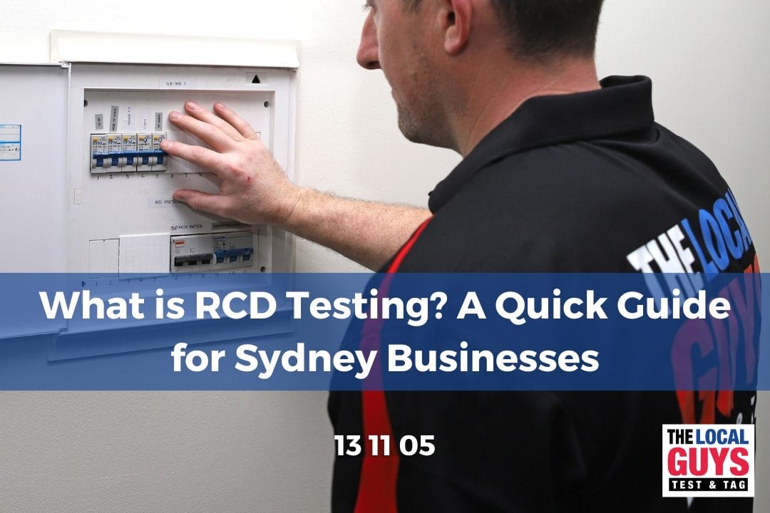 What is RCD Testing? A Quick Guide for Sydney Businesses